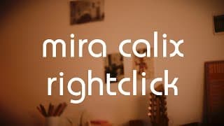 Mira Calix - rightclick